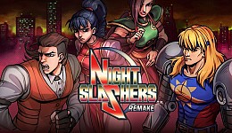 Night Slashers Remake