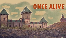 Once Alive