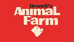 Orwell's Animal Farm
