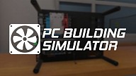 PC Building Simulator