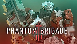 Phantom Brigade