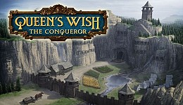 Queen's Wish The Conqueror