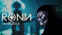 RONIN: Two Souls