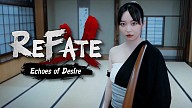 Refate: Echoes of Desire