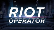 Riot Operator