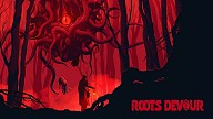 Roots Devour