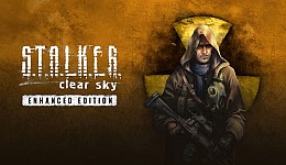 S.T.A.L.K.E.R.: Clear Sky - Enhanced Edition