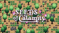 Seeds of Calamity