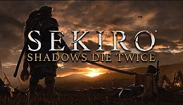 Sekiro: Shadows Die Twice