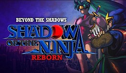 Shadow of the Ninja - Reborn