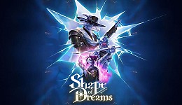 Shape of Dreams