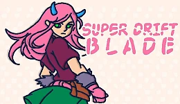 Super Drift Blade