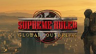 Supreme Ruler Global Outbreak