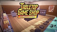 Tabletop Game Shop Simulator