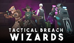 Tactical Breach Wizards