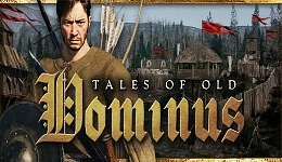 Tales of Old: Dominus
