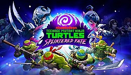 Teenage Mutant Ninja Turtles: Splintered Fate