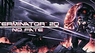 Terminator 2D: NO FATE