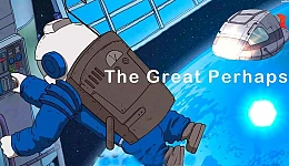 The Great Perhaps
