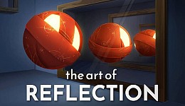 The Art of Reflection