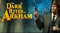 The Dark Rites of Arkham