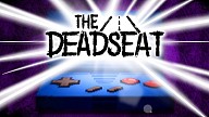 The Deadseat