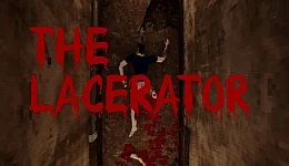 The Lacerator