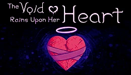 The Void Rains Upon Her Heart