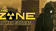 The Zone: Stalker Stories