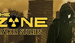 The Zone: Stalker Stories