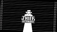 Thief Simulator