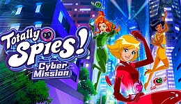 Totally Spies! - Cyber Mission