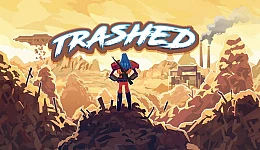 Trashed