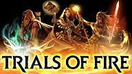 Trials of Fire