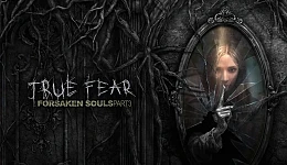 True Fear: Forsaken Souls Part 3