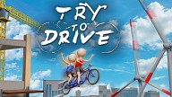 Try To Drive