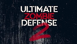 Ultimate Zombie Defense 2