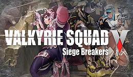 Valkyrie Squad: Siege Breakers