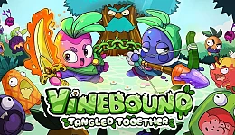 Vinebound: Tangled Together