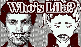 Who's Lila?