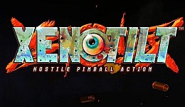 XENOTILT: HOSTILE PINBALL ACTION