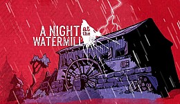 A Night at the Watermill