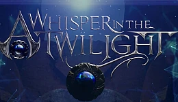 A Whisper in the Twilight
