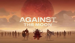 Against The Moon