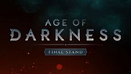 Age of Darkness: Final Stand