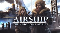 Airship: Kingdoms Adrift 