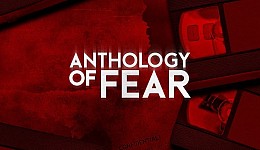 Anthology of Fear