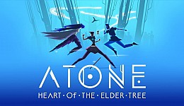 ATONE: Heart of the Elder Tree 