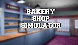 Bakery Shop Simulator