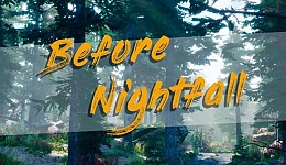 Before Nightfall: Summertime